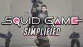 Simplified Squid Game