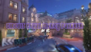 ☆ circuit royal mercy parkour