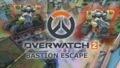 OW2 Bastion Escape