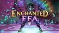 Enchanted FFA