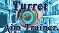 Turret Aim Trainer