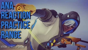 Ana Reaction Practice Range [No further updates]