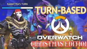 Turn-Based Overwatch CHRISTMAS EDITION 2025