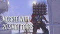 Mccree with 20 Smol Torbs