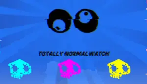 Totally Normalwatch! - Sombras Revenge!