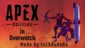 Apex Legends in Overwatch