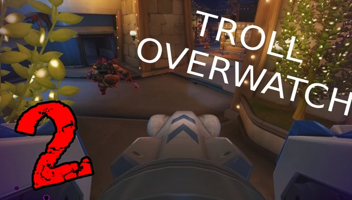 Troll Overwatch 2