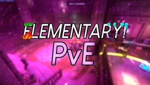 Elementary! PVE