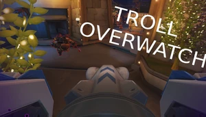 Troll Overwatch