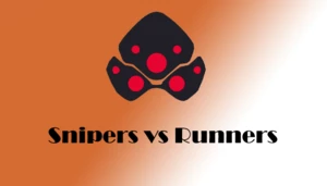Snipers vs Runners |Version 0.92