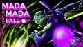 Madamada Ball