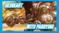 Reinkart with Parrying