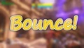 Bounce!