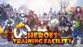 💪 Heroes Training Facility