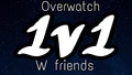 1v1 w friends