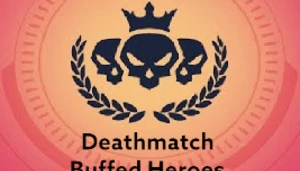 Deathmatch Buffed Heroes (Beta)