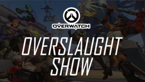 [PvE] Overslaught Show v1.X
