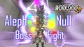 "ALEPH-NULL" God Program Boss Fight [Archives-Style PvE Co-op] (updated!)