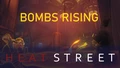 Heat Street: Bombs Rising