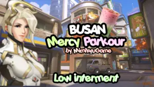Mercy Parkour-Busan
