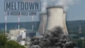Meltdown: A Hidden Role Game