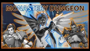 Monastery Dungeon [PvE]