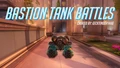 Bastion Tank Battles