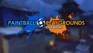 Paintball! Playgrounds