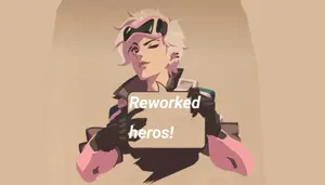 Reworked heros