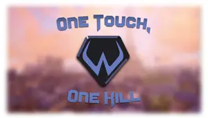 One Touch, One Kill