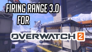 Firing Range 3.0 - for OW2
