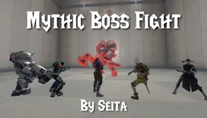 Mythic Boss Fight 💀