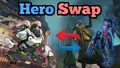 Hero Swap - Select Your Enemies' Heroes!