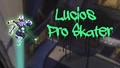 🛹 Lucio's Pro Skater