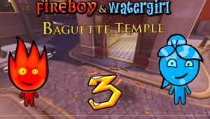 Fireboy & Watergirl 3 - Baguette Temple