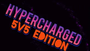 Hypercharged 5v5 version 1.2 by Grimmerdays2,(My alt account)
