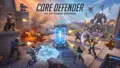 Core Defender — PVE Tower Defense
