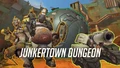 Junkertown Dungeon