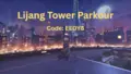 Lijang Tower Lava Parkour
