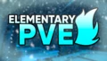 Elementary! PVE