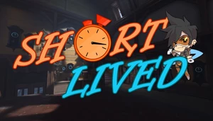 ⌛ Short Lived