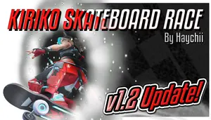 Kiriko Skateboard Race