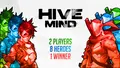 Hive Mind 1v1