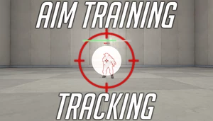 Aim training: Tracking 🎯 