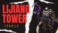 zombies lijiang tower WIP