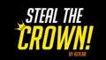 Steal the Crown! - FFA