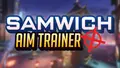Samwich Aim Trainer