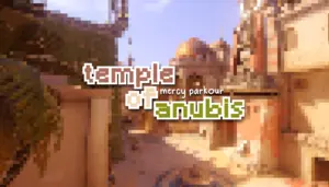 temple of anubis ˚•` mercy parkour [collab w am3l13s]