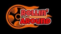 Rollin Around!