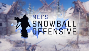 [WIP] Mei's Snowball Offensive